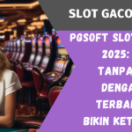 PGSoft Slot Gacor