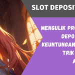 Slot Deposit Murah