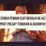 Slot Deposit Pulsa